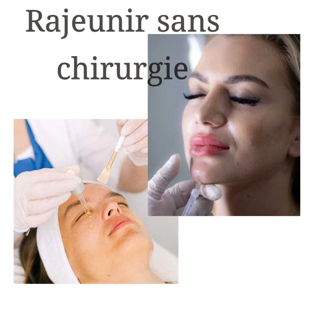 Rajeunir sans chirurgie